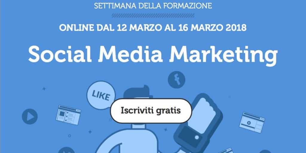 Settimana della Formazione: Costruire il tuo brand sul digitale. Perché farlo, come farlo: definizione di una strategia social. Speech di Enrico Giubertoni